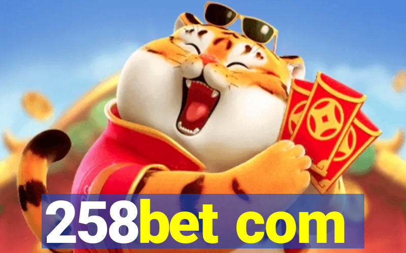 258bet com